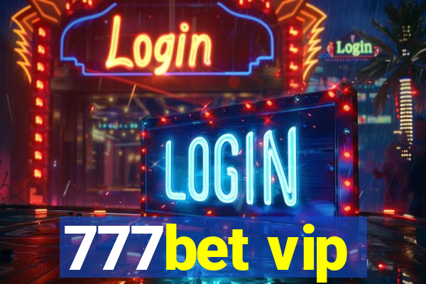 777bet vip